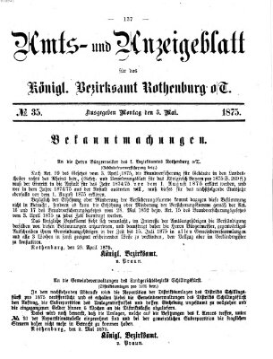 Amts- und Anzeigenblatt für das Königliche Bezirksamt Rothenburg o.T. (Amts- und Anzeigenblatt für die Stadt und das Königl. Bezirksamt Rothenburg) Montag 3. Mai 1875