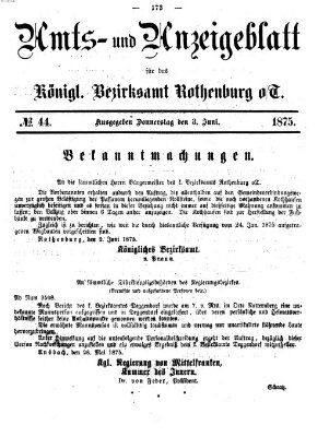 Amts- und Anzeigenblatt für das Königliche Bezirksamt Rothenburg o.T. (Amts- und Anzeigenblatt für die Stadt und das Königl. Bezirksamt Rothenburg) Donnerstag 3. Juni 1875