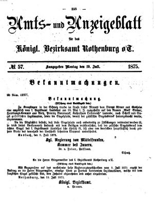 Amts- und Anzeigenblatt für das Königliche Bezirksamt Rothenburg o.T. (Amts- und Anzeigenblatt für die Stadt und das Königl. Bezirksamt Rothenburg) Montag 19. Juli 1875