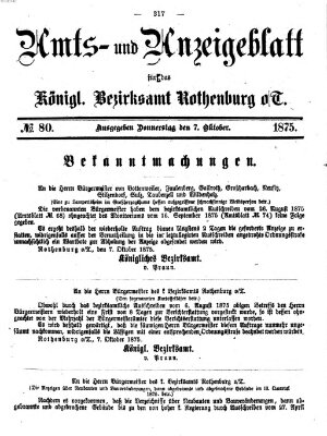 Amts- und Anzeigenblatt für das Königliche Bezirksamt Rothenburg o.T. (Amts- und Anzeigenblatt für die Stadt und das Königl. Bezirksamt Rothenburg) Donnerstag 7. Oktober 1875