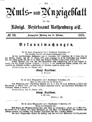 Amts- und Anzeigenblatt für das Königliche Bezirksamt Rothenburg o.T. (Amts- und Anzeigenblatt für die Stadt und das Königl. Bezirksamt Rothenburg) Montag 18. Oktober 1875