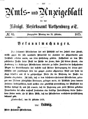 Amts- und Anzeigenblatt für das Königliche Bezirksamt Rothenburg o.T. (Amts- und Anzeigenblatt für die Stadt und das Königl. Bezirksamt Rothenburg) Montag 25. Oktober 1875