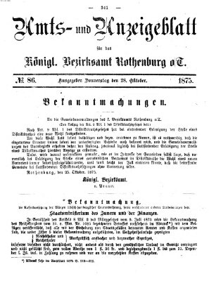 Amts- und Anzeigenblatt für das Königliche Bezirksamt Rothenburg o.T. (Amts- und Anzeigenblatt für die Stadt und das Königl. Bezirksamt Rothenburg) Donnerstag 28. Oktober 1875