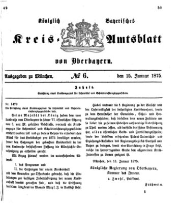 Königlich-bayerisches Kreis-Amtsblatt von Oberbayern (Münchner Intelligenzblatt) Freitag 15. Januar 1875