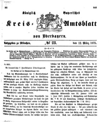 Königlich-bayerisches Kreis-Amtsblatt von Oberbayern (Münchner Intelligenzblatt) Freitag 12. März 1875