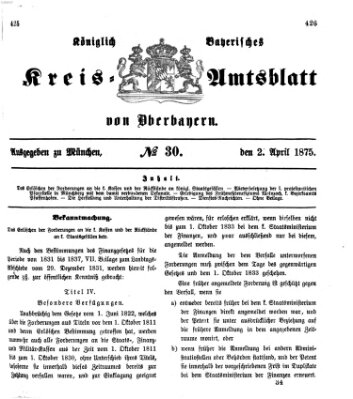 Königlich-bayerisches Kreis-Amtsblatt von Oberbayern (Münchner Intelligenzblatt) Freitag 2. April 1875