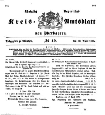 Königlich-bayerisches Kreis-Amtsblatt von Oberbayern (Münchner Intelligenzblatt) Freitag 30. April 1875