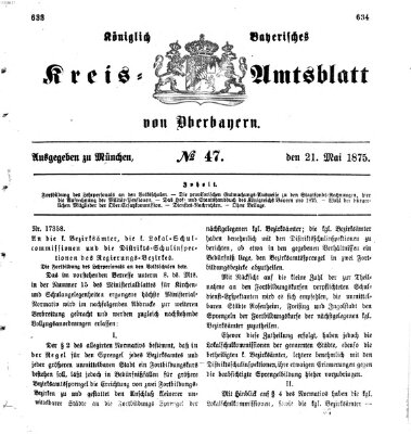 Königlich-bayerisches Kreis-Amtsblatt von Oberbayern (Münchner Intelligenzblatt) Freitag 21. Mai 1875