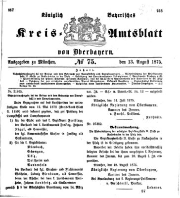 Königlich-bayerisches Kreis-Amtsblatt von Oberbayern (Münchner Intelligenzblatt) Freitag 13. August 1875