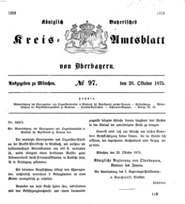 Königlich-bayerisches Kreis-Amtsblatt von Oberbayern (Münchner Intelligenzblatt) Dienstag 26. Oktober 1875