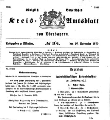 Königlich-bayerisches Kreis-Amtsblatt von Oberbayern (Münchner Intelligenzblatt) Dienstag 16. November 1875