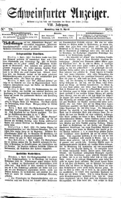 Schweinfurter Anzeiger Samstag 3. April 1875