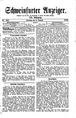 Schweinfurter Anzeiger Samstag 14. August 1875