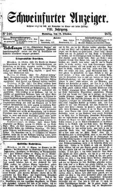 Schweinfurter Anzeiger Samstag 16. Oktober 1875