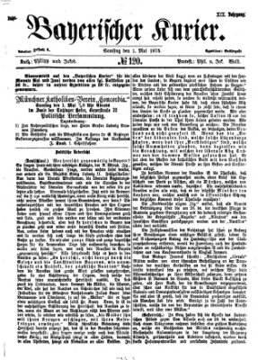 Bayerischer Kurier Samstag 1. Mai 1875