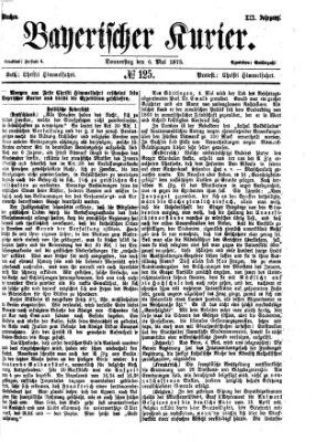 Bayerischer Kurier Donnerstag 6. Mai 1875