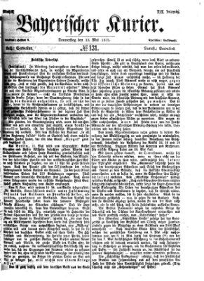 Bayerischer Kurier Donnerstag 13. Mai 1875