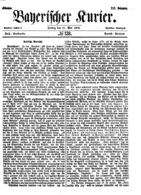 Bayerischer Kurier Freitag 21. Mai 1875