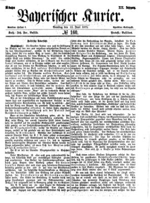 Bayerischer Kurier Samstag 12. Juni 1875