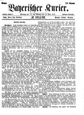 Bayerischer Kurier Montag 14. Juni 1875