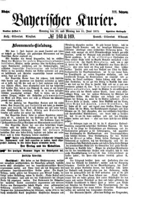 Bayerischer Kurier Montag 21. Juni 1875