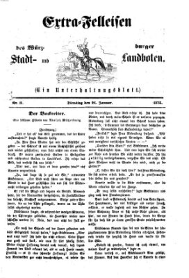 Extra-Felleisen (Würzburger Stadt- und Landbote) Dienstag 26. Januar 1875