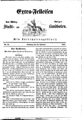 Extra-Felleisen (Würzburger Stadt- und Landbote) Dienstag 23. Februar 1875