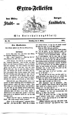 Extra-Felleisen (Würzburger Stadt- und Landbote) Dienstag 2. März 1875