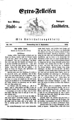 Extra-Felleisen (Würzburger Stadt- und Landbote) Donnerstag 2. September 1875