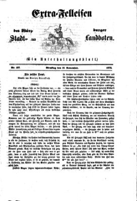 Extra-Felleisen (Würzburger Stadt- und Landbote) Dienstag 16. November 1875