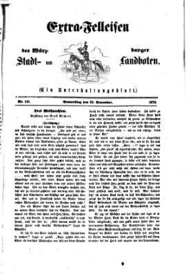 Extra-Felleisen (Würzburger Stadt- und Landbote) Donnerstag 25. November 1875