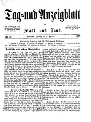 Tag- und Anzeigblatt für Stadt und Land (Tagblatt für die Städte Dillingen, Lauingen, Höchstädt, Wertingen und Gundelfingen) Freitag 5. Februar 1875