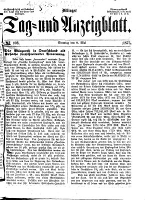 Dillinger Tag- und Anzeigeblatt (Tagblatt für die Städte Dillingen, Lauingen, Höchstädt, Wertingen und Gundelfingen) Sonntag 9. Mai 1875