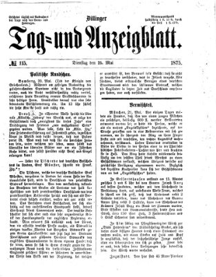 Dillinger Tag- und Anzeigeblatt (Tagblatt für die Städte Dillingen, Lauingen, Höchstädt, Wertingen und Gundelfingen) Dienstag 25. Mai 1875