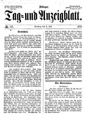 Dillinger Tag- und Anzeigeblatt (Tagblatt für die Städte Dillingen, Lauingen, Höchstädt, Wertingen und Gundelfingen) Sonntag 4. Juli 1875