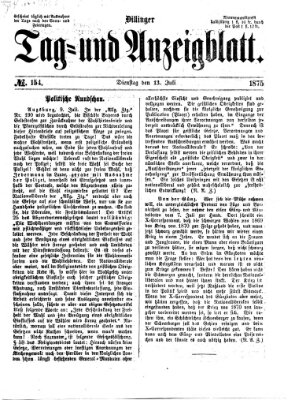 Dillinger Tag- und Anzeigeblatt (Tagblatt für die Städte Dillingen, Lauingen, Höchstädt, Wertingen und Gundelfingen) Dienstag 13. Juli 1875