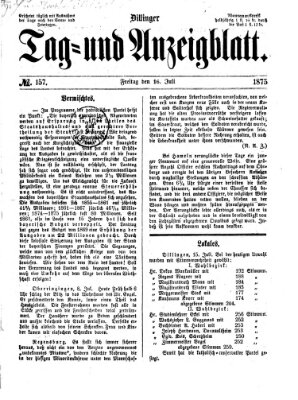 Dillinger Tag- und Anzeigeblatt (Tagblatt für die Städte Dillingen, Lauingen, Höchstädt, Wertingen und Gundelfingen) Freitag 16. Juli 1875