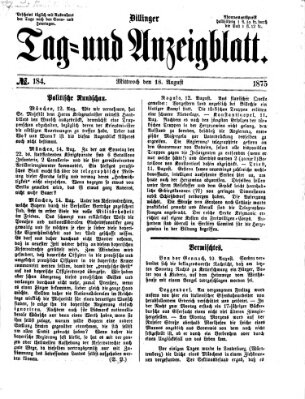 Dillinger Tag- und Anzeigeblatt (Tagblatt für die Städte Dillingen, Lauingen, Höchstädt, Wertingen und Gundelfingen) Mittwoch 18. August 1875