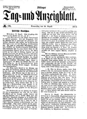 Dillinger Tag- und Anzeigeblatt (Tagblatt für die Städte Dillingen, Lauingen, Höchstädt, Wertingen und Gundelfingen) Donnerstag 26. August 1875