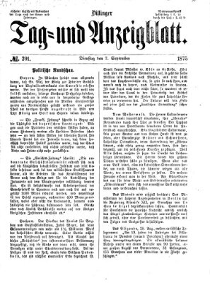 Dillinger Tag- und Anzeigeblatt (Tagblatt für die Städte Dillingen, Lauingen, Höchstädt, Wertingen und Gundelfingen) Dienstag 7. September 1875