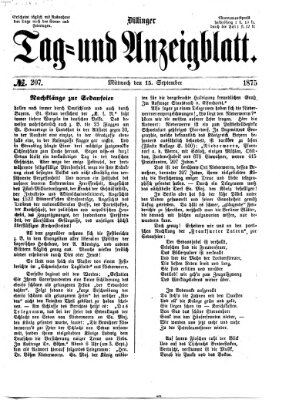 Dillinger Tag- und Anzeigeblatt (Tagblatt für die Städte Dillingen, Lauingen, Höchstädt, Wertingen und Gundelfingen) Mittwoch 15. September 1875