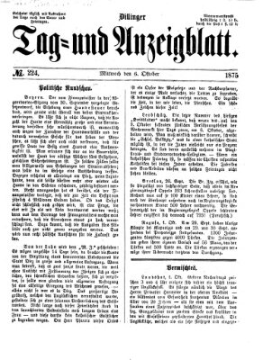 Dillinger Tag- und Anzeigeblatt (Tagblatt für die Städte Dillingen, Lauingen, Höchstädt, Wertingen und Gundelfingen) Mittwoch 6. Oktober 1875