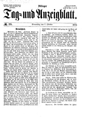 Dillinger Tag- und Anzeigeblatt (Tagblatt für die Städte Dillingen, Lauingen, Höchstädt, Wertingen und Gundelfingen) Donnerstag 7. Oktober 1875