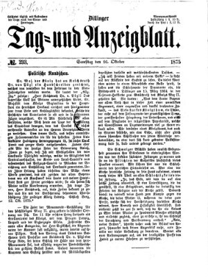 Dillinger Tag- und Anzeigeblatt (Tagblatt für die Städte Dillingen, Lauingen, Höchstädt, Wertingen und Gundelfingen) Samstag 16. Oktober 1875