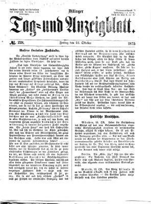 Dillinger Tag- und Anzeigeblatt (Tagblatt für die Städte Dillingen, Lauingen, Höchstädt, Wertingen und Gundelfingen) Freitag 22. Oktober 1875