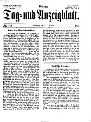 Dillinger Tag- und Anzeigeblatt (Tagblatt für die Städte Dillingen, Lauingen, Höchstädt, Wertingen und Gundelfingen) Mittwoch 27. Oktober 1875