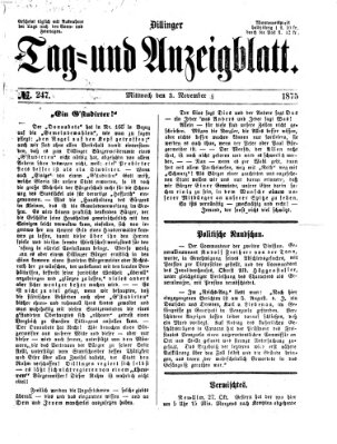 Dillinger Tag- und Anzeigeblatt (Tagblatt für die Städte Dillingen, Lauingen, Höchstädt, Wertingen und Gundelfingen) Mittwoch 3. November 1875