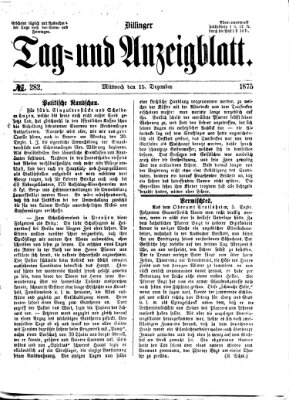 Dillinger Tag- und Anzeigeblatt (Tagblatt für die Städte Dillingen, Lauingen, Höchstädt, Wertingen und Gundelfingen) Mittwoch 15. Dezember 1875