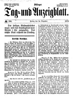 Dillinger Tag- und Anzeigeblatt (Tagblatt für die Städte Dillingen, Lauingen, Höchstädt, Wertingen und Gundelfingen) Freitag 24. Dezember 1875