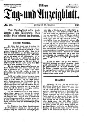 Dillinger Tag- und Anzeigeblatt (Tagblatt für die Städte Dillingen, Lauingen, Höchstädt, Wertingen und Gundelfingen) Freitag 31. Dezember 1875